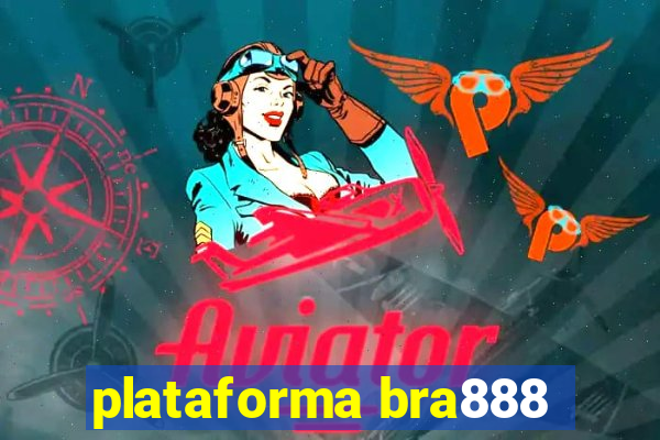 plataforma bra888